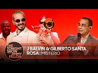 Thumbnail for the J Balvin - And Gilberto Santa Rosa: Misterio | The Tonight Show Starring Jimmy Fallon link, provided by host site
