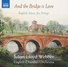 Thumbnail for the English Chamber Orchestra - And the Bridge Is Love: English Music for Strings link, provided by host site