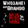 Thumbnail for the Whosane - And the Plot Thickens link, provided by host site