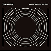 Thumbnail for the ON AN ON - And the Wave Has Two Sides link, provided by host site