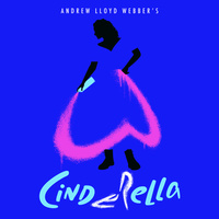 Thumbnail for the Andrew Lloyd Webber - Andrew Lloyd Webber’s “Cinderella” (Original Album Cast Recording) link, provided by host site