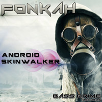 Thumbnail for the Fonkah - Android Skinwalker link, provided by host site