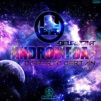 Thumbnail for the Disperto Certain - Andromeda - Disperto Certain Remix link, provided by host site