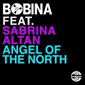 Thumbnail for the Bobina - Angel Of The North (Ali Wilson Teklec Remix) link, provided by host site