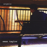 Thumbnail for the Sean Taylor - Angels link, provided by host site