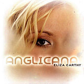 Thumbnail for the Eliza Carthy - Anglicana link, provided by host site