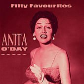 Thumbnail for the Anita O'Day - Anita O'Day Fifty Favourites link, provided by host site