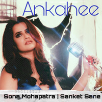Thumbnail for the Sona Mohapatra - Ankahee link, provided by host site