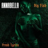 Thumbnail for the Big Fish - Annabella link, provided by host site