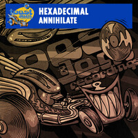 Thumbnail for the Hexadecimal - Annihilate link, provided by host site