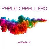 Thumbnail for the Pablo Caballero - Anomaly link, provided by host site