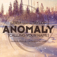 Thumbnail for the Libra - Anomaly [Calling Your Name] link, provided by host site