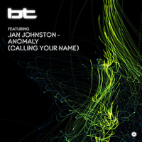 Thumbnail for the BT - Anomaly [Calling Your Name] link, provided by host site