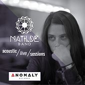 Thumbnail for the Matilde - Anomaly Records Acoustic Live Session link, provided by host site