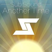 Thumbnail for the SUBSOUND - Another Time link, provided by host site
