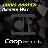 Thumbnail for the Chris Cooper - Another Way link, provided by host site