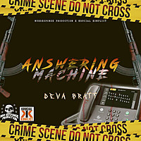 Thumbnail for the Deva Bratt - Answering Machine link, provided by host site