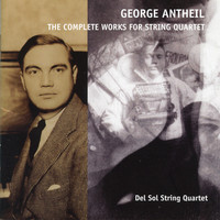 Thumbnail for the George Antheil - Antheil: Complete String Quartets link, provided by host site