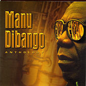 Thumbnail for the Manu Dibango - Anthology link, provided by host site