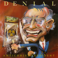 Thumbnail for the Denial - Antichrist President link, provided by host site