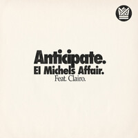 Thumbnail for the El Michel's Affair - Anticipate link, provided by host site