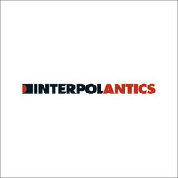 Thumbnail for the Interpol - Antics: The Special Edition link, provided by host site