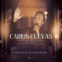 Thumbnail for the Carlos Cuevas - Antología en Cuarentena, Vol. 1 (En Vivo) link, provided by host site