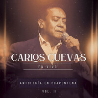 Thumbnail for the Carlos Cuevas - Antología en Cuarentena, Vol. 2 (En Vivo) link, provided by host site