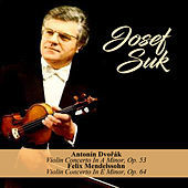 Thumbnail for the Josef Suk - Antonín Dvořák - Violin Concerto In A Minor, Op. 53 / Felix Mendelssohn - Violin Concerto In E Minor, Op. 64 link, provided by host site