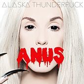 Thumbnail for the Alaska thunderF*ck - Anus link, provided by host site