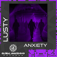 Thumbnail for the Lusty - ANXIETY link, provided by host site