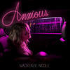 Thumbnail for the Mackenzie Nicole - Anxious link, provided by host site