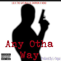 Thumbnail for the L Finguz - Any Otha Way link, provided by host site