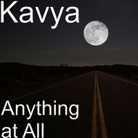 Thumbnail for the Kavya - Anything at All link, provided by host site