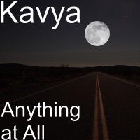 Thumbnail for the Kavya - Anything at All link, provided by host site