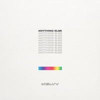 Thumbnail for the Melvv - Anything Else link, provided by host site