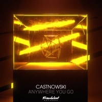 Thumbnail for the CastNowski - Anywhere You Go link, provided by host site