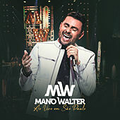 Thumbnail for the Mano Walter - Ao Vivo Em São Paulo - Deluxe link, provided by host site