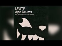 Thumbnail for the A.E - Ape Drums - LFUTP link, provided by host site