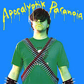 Thumbnail for the Weasel Walter - Apocalyptik Paranoia link, provided by host site