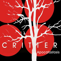 Thumbnail for the Critter - Apocatastasis link, provided by host site