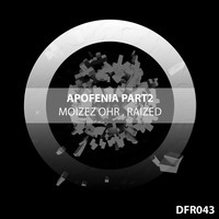 Thumbnail for the Moizez Ohr - Apofenia Part 2 link, provided by host site