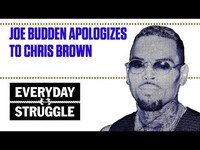 Thumbnail for the Joe Budden - Apologizes to Chris Brown | Everyday Struggle link, provided by host site