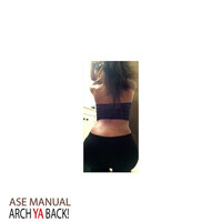 Thumbnail for the Ase Manual - ARCH YA BACK! link, provided by host site