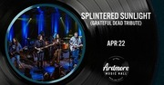 Thumbnail for the Splintered Sunlight - Ardmore Music Hall link, provided by host site