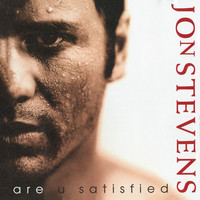 Thumbnail for the Jon Stevens - Are U Satisfied link, provided by host site