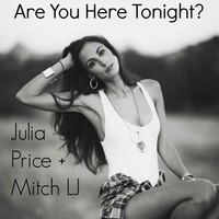 Thumbnail for the Julia Price - Are You Here Tonight? link, provided by host site