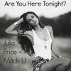 Thumbnail for the Julia Price - Are You Here Tonight? link, provided by host site