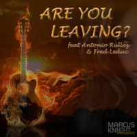 Thumbnail for the Marcus Knight - Are You Leaving? [Original Club Mix] link, provided by host site