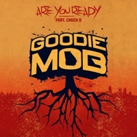 Thumbnail for the Goodie Mob - Are You Ready link, provided by host site